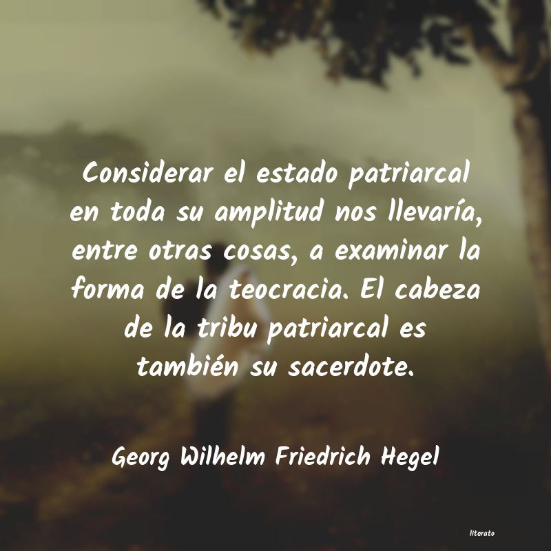 Frases de Georg Wilhelm Friedrich Hegel