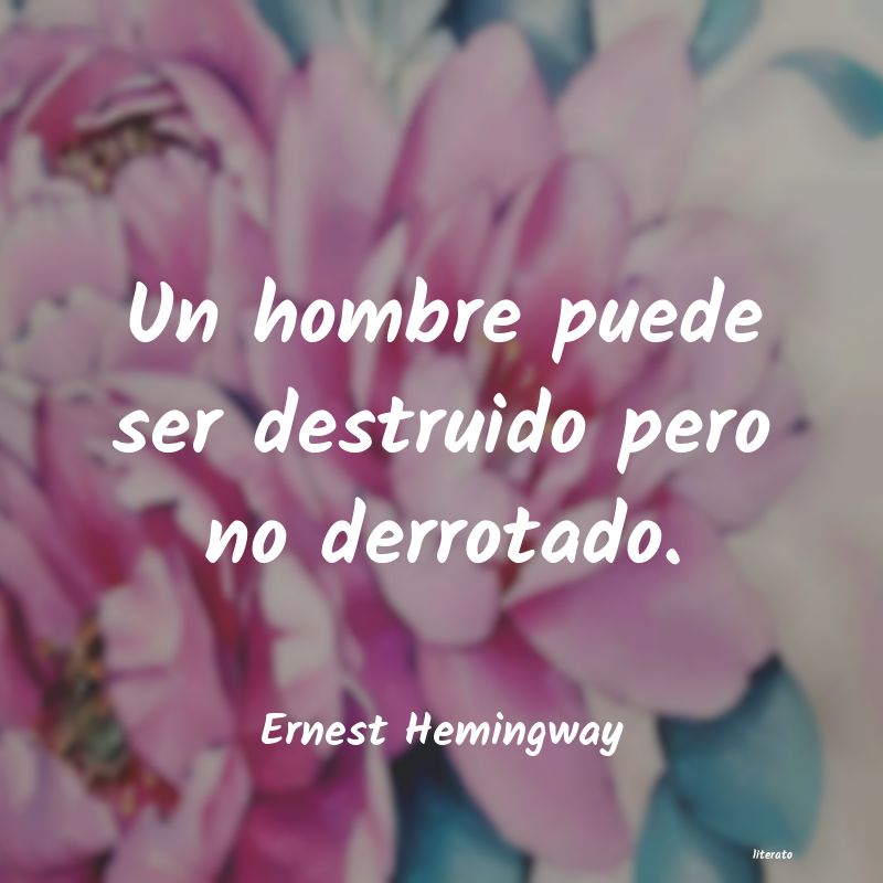 Frases de Ernest Hemingway