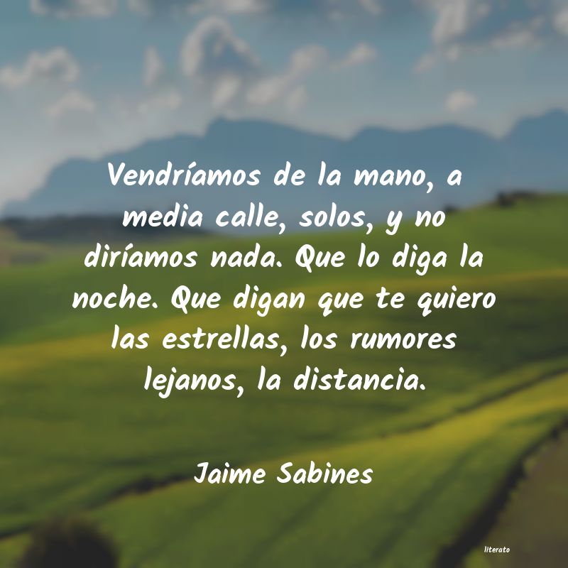 frases de Jaime Sabines