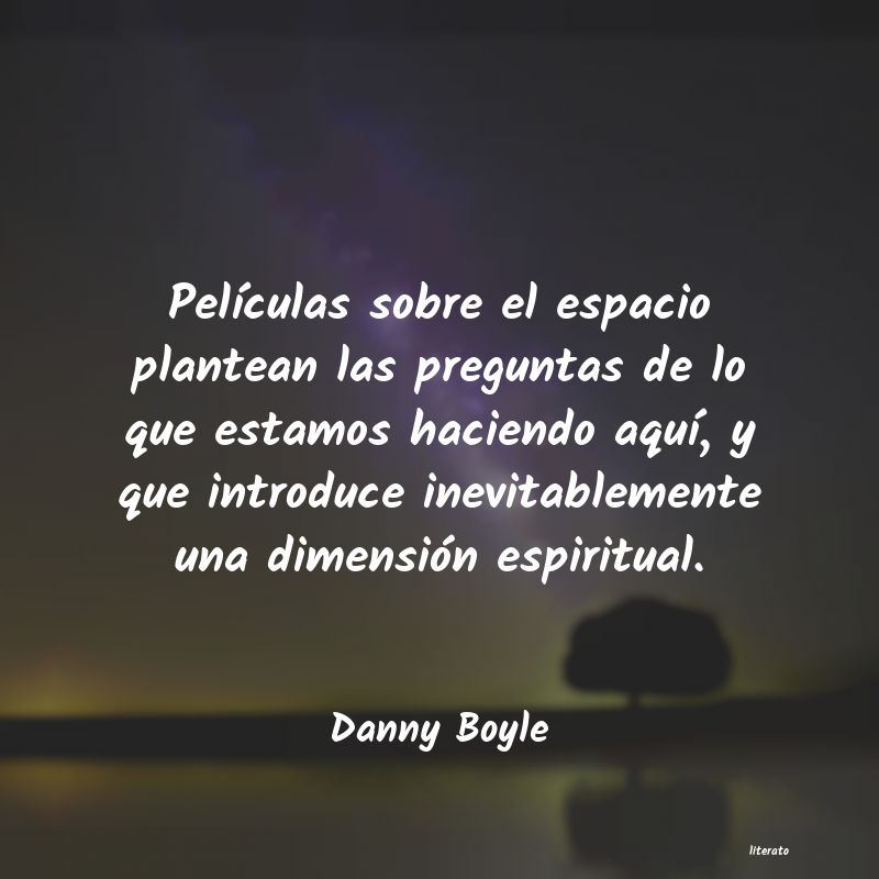 Frases de Danny Boyle