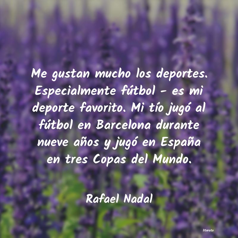 frases de Rafael Nadal