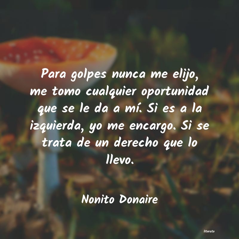 frases de Nonito Donaire
