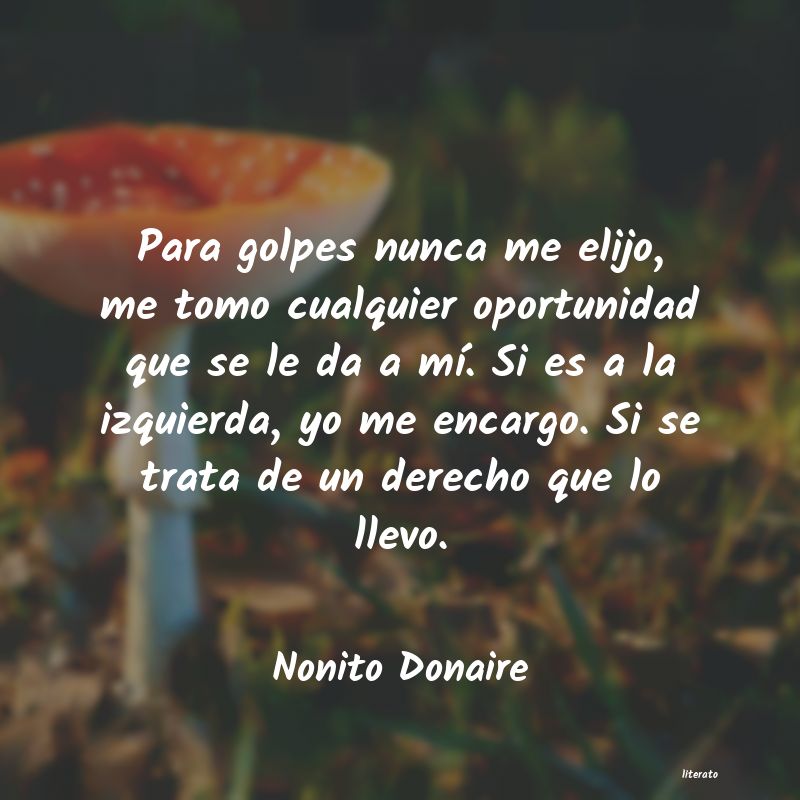 Frases de Nonito Donaire