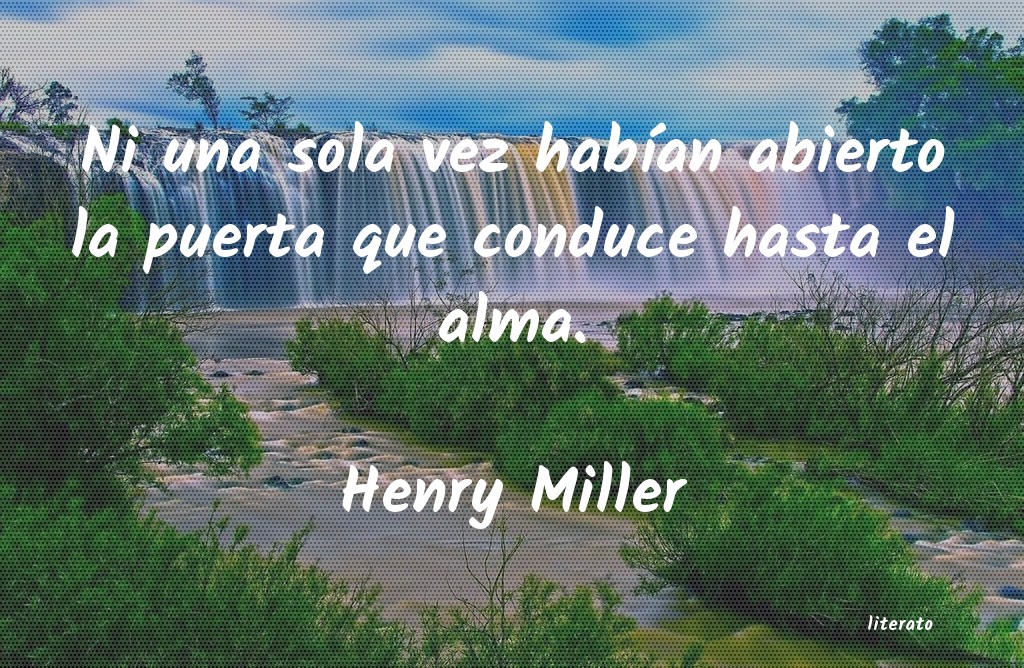 Frases de Henry Miller