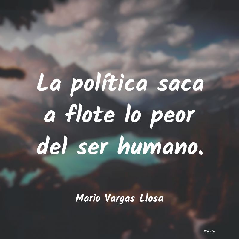 Frases de Mario Vargas Llosa