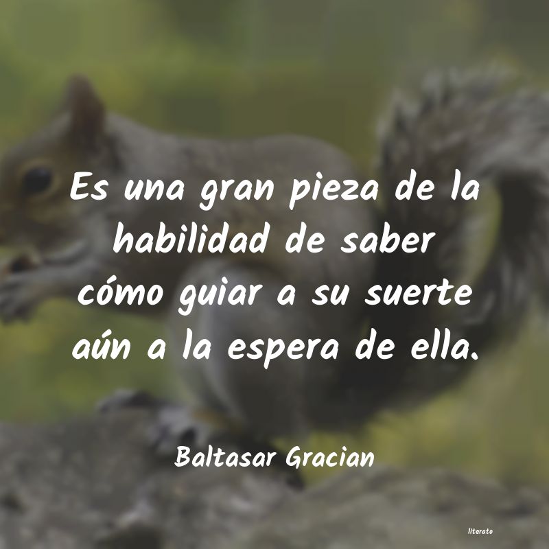 frases de Baltasar Gracian