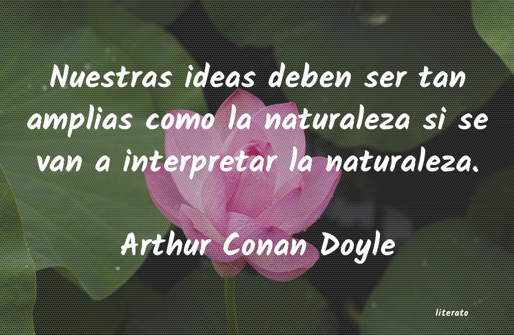 Frases de Arthur Conan Doyle