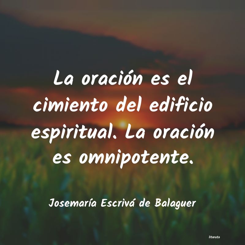 frases de JosemarÃa Escrivá de Balaguer