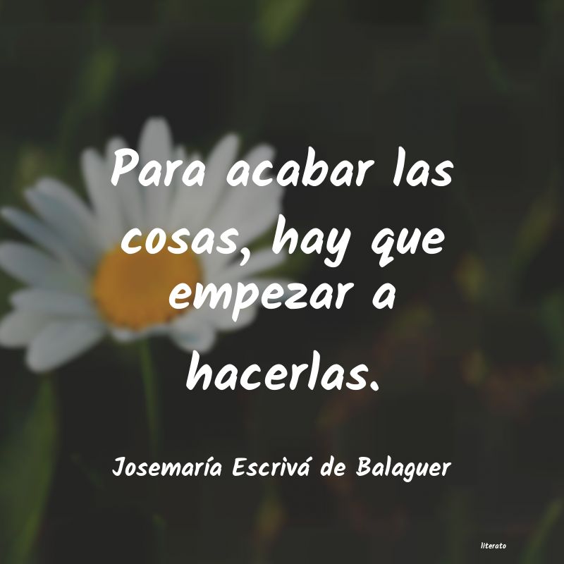 frases de JosemarÃa Escrivá de Balaguer