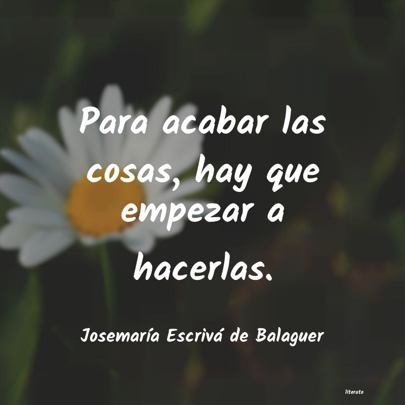 Frases de Josemaría Escrivá de Balaguer