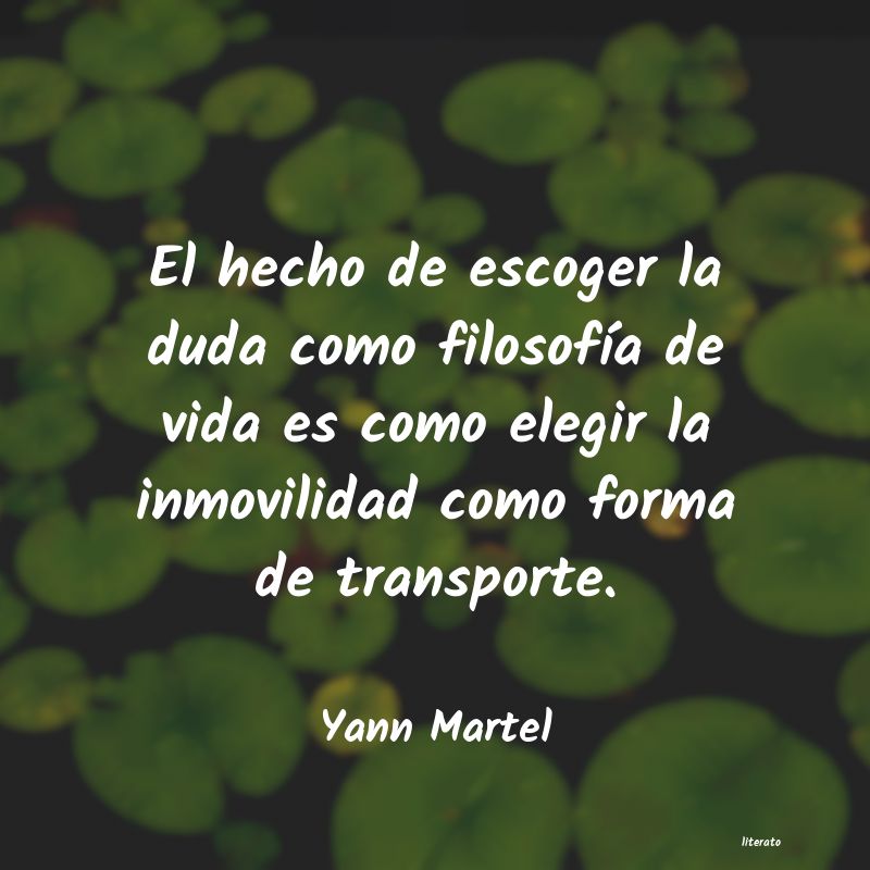 frases de Yann Martel