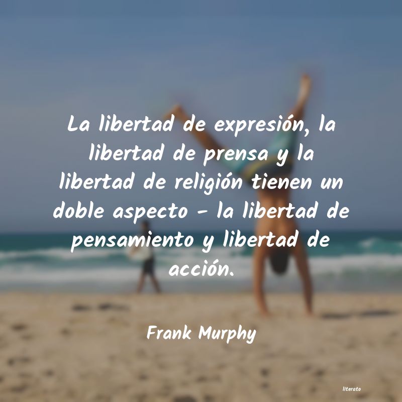 Frases de Frank Murphy