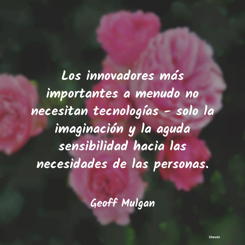 Frases de Geoff Mulgan