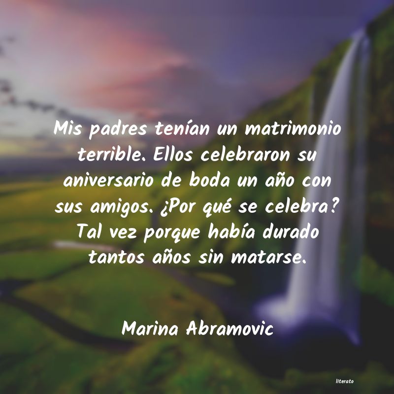 frases de Marina Abramovic