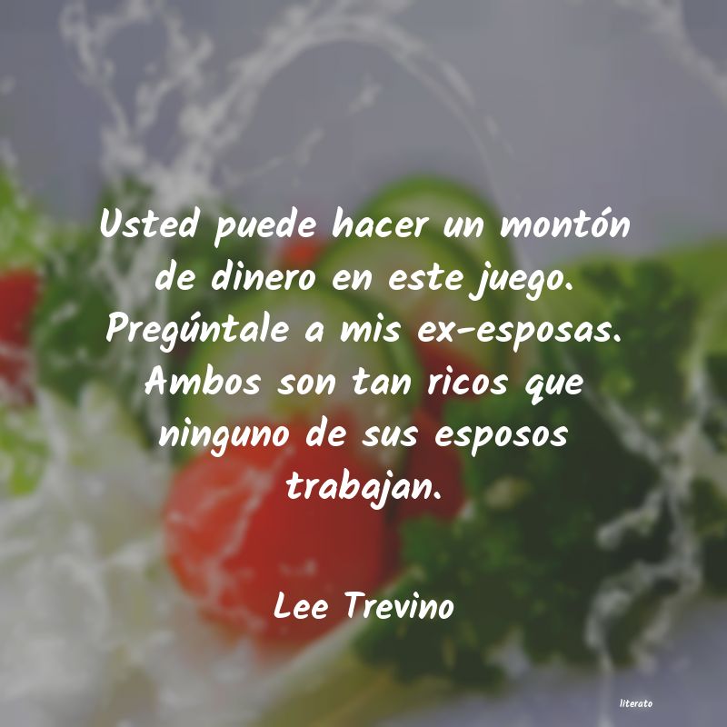 Frases de Lee Trevino