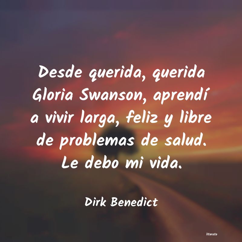 Frases de Dirk Benedict