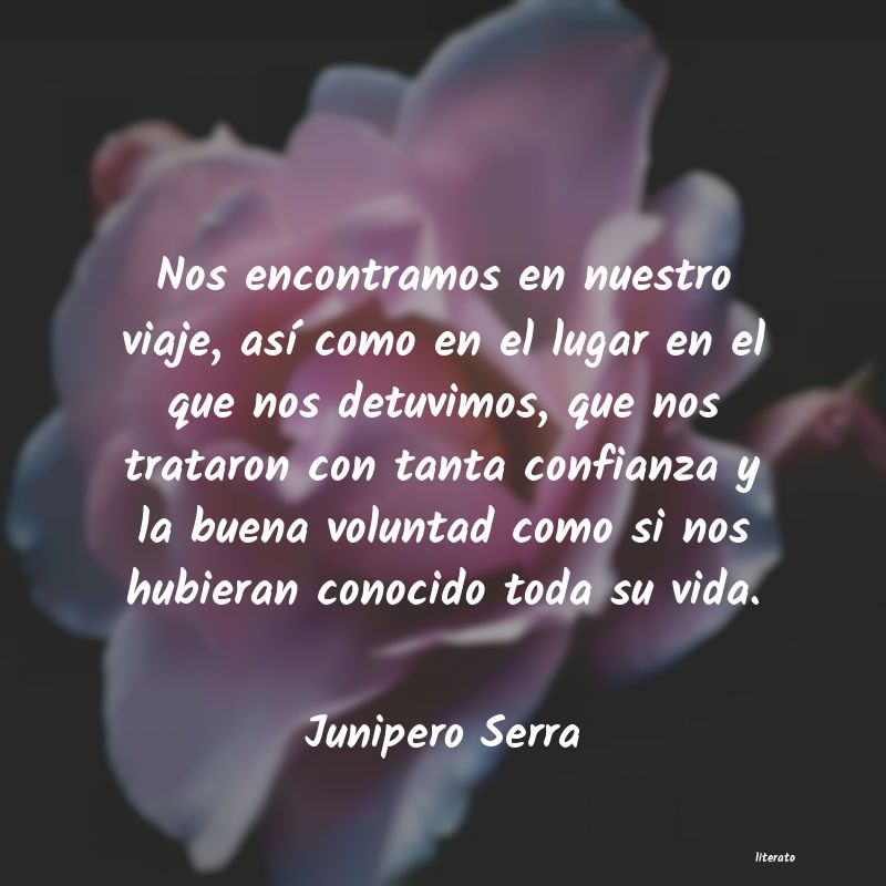 Frases de Junipero Serra