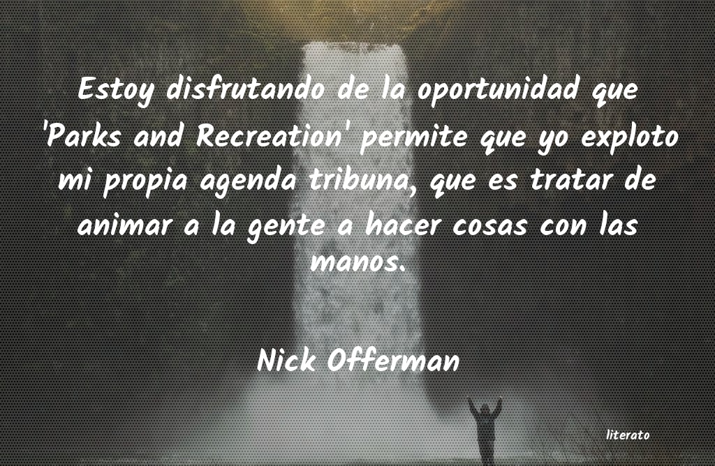 Frases de Nick Offerman