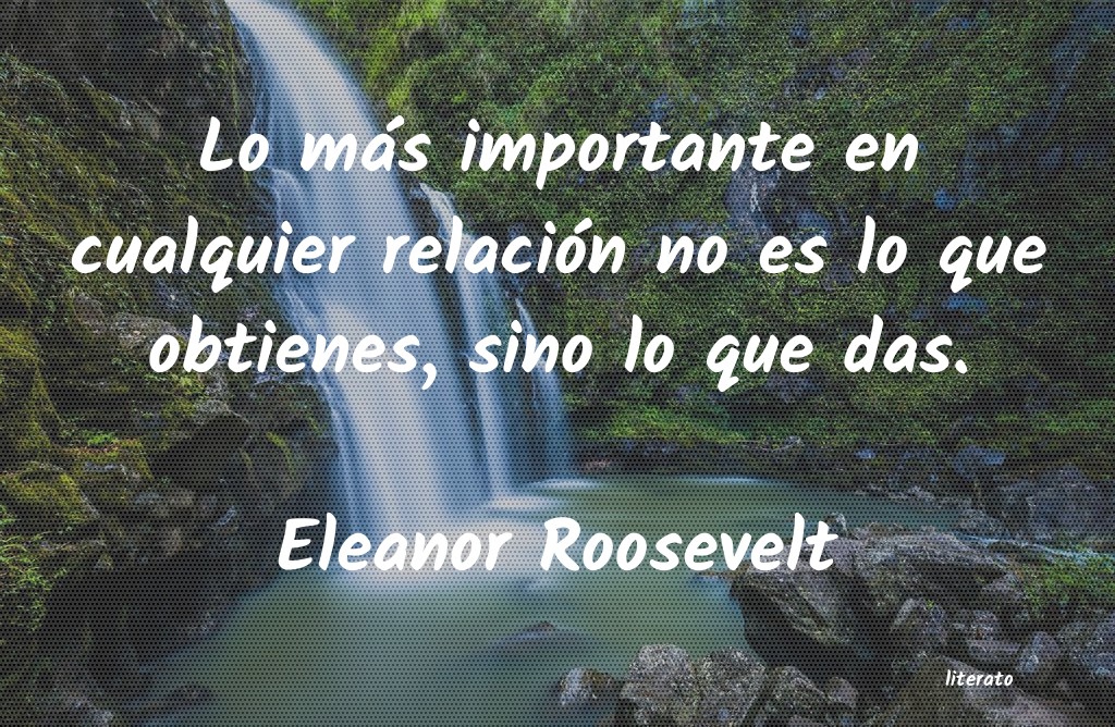 Frases de Eleanor Roosevelt