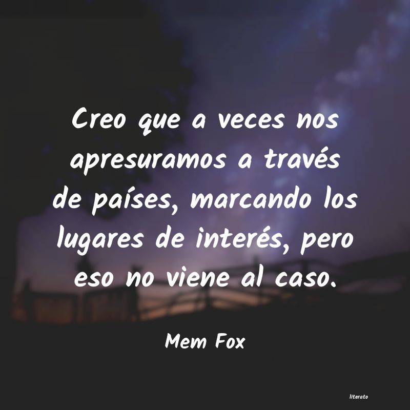 frases de Mem Fox