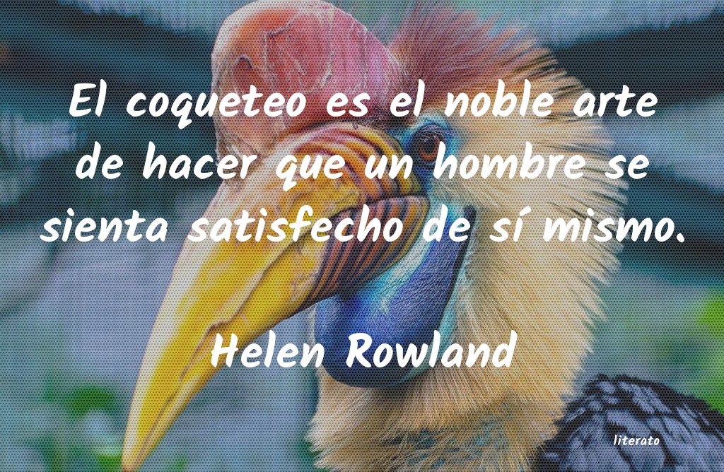 Frases de Helen Rowland