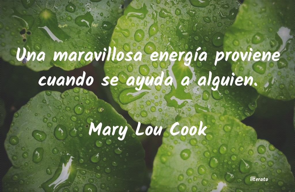 frases de Mary Lou Cook