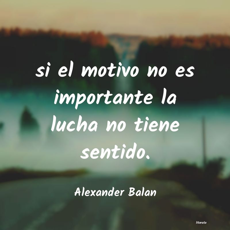 Frases de Alexander Balan