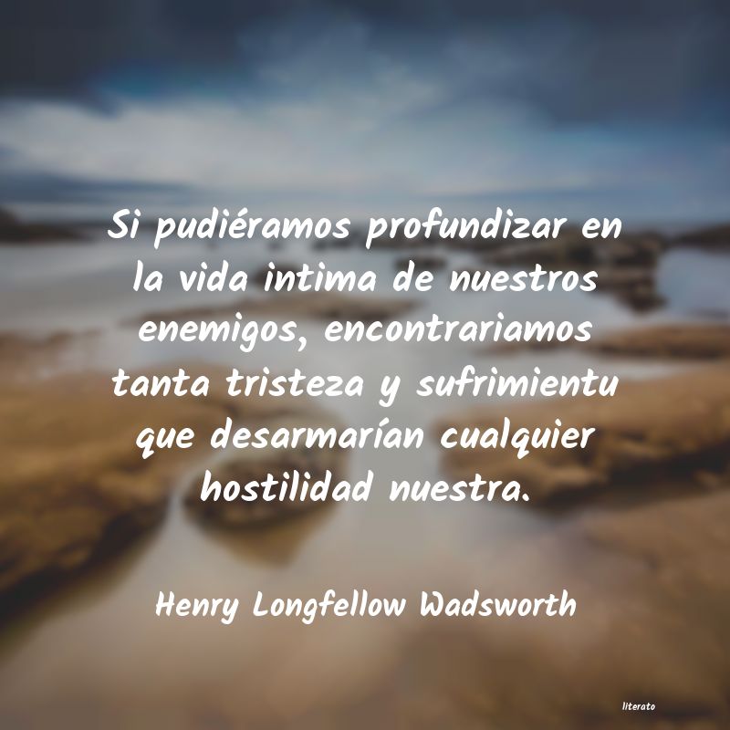frases de Henry Longfellow Wadsworth