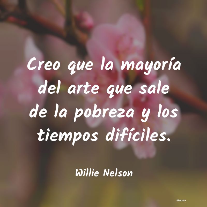 frases de Willie Nelson