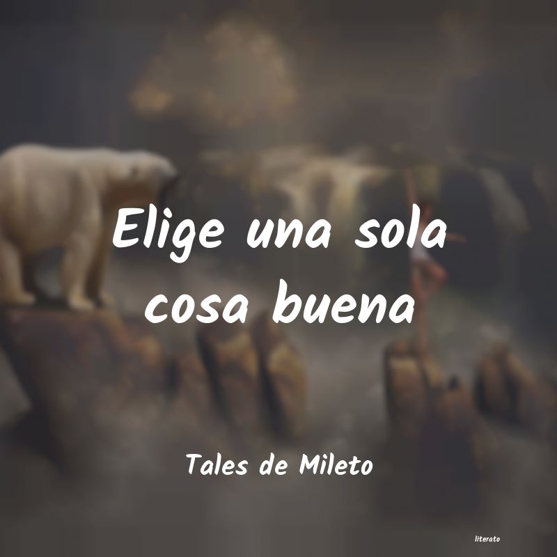 frases de Tales de Mileto