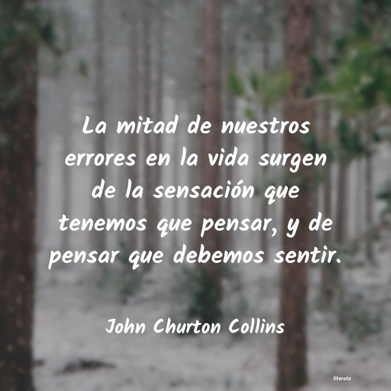 Frases de John Churton Collins