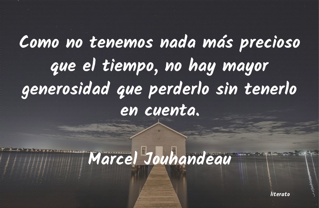 Frases de Marcel Jouhandeau