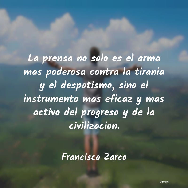 Frases de Francisco Zarco