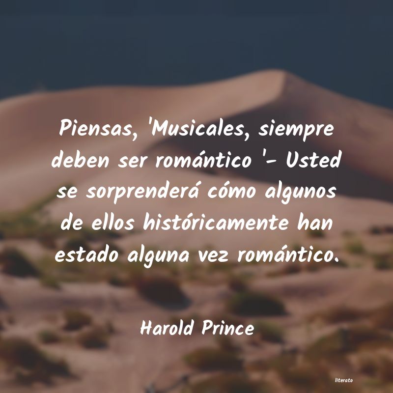 frases de Harold Prince