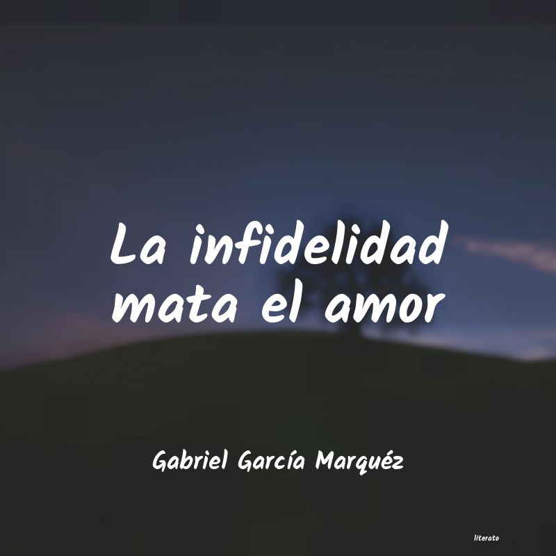Frases de Gabriel García Marquéz