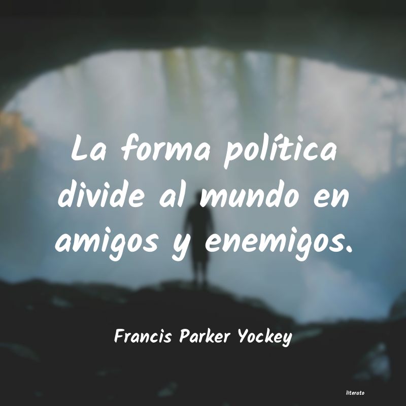 frases de Francis Parker Yockey