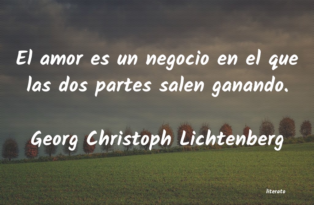 Frases de Georg Christoph Lichtenberg