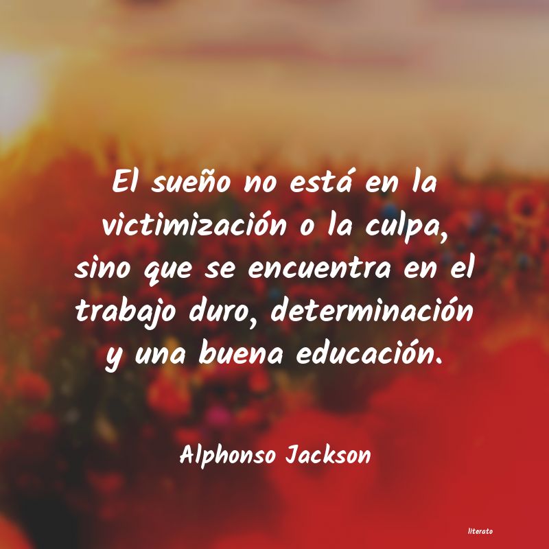 Frases de Alphonso Jackson