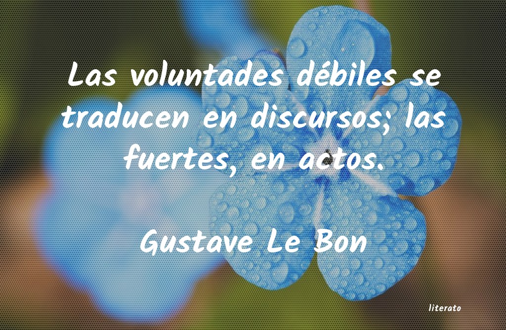 Frases de Gustave Le Bon