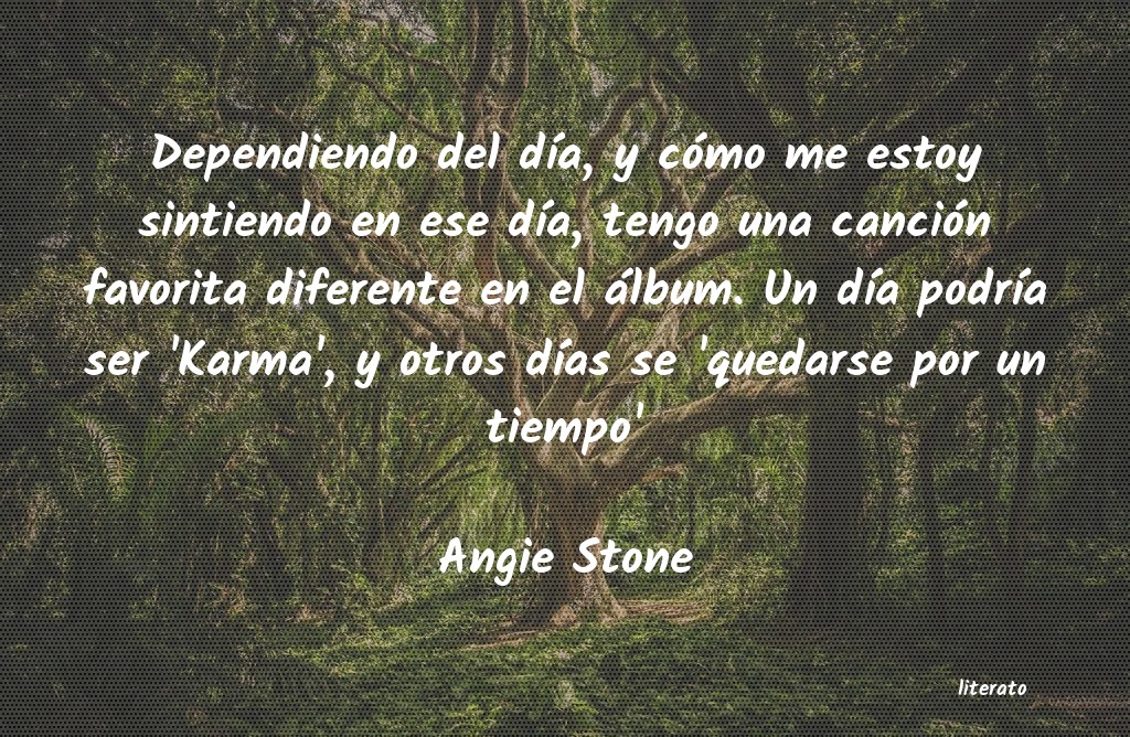frases de Angie Stone
