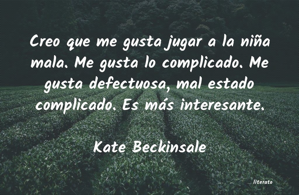 Frases de Kate Beckinsale