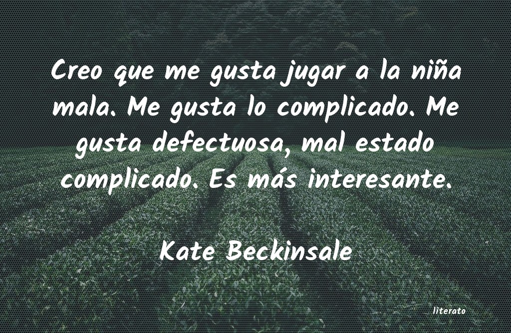 frases de Kate Beckinsale
