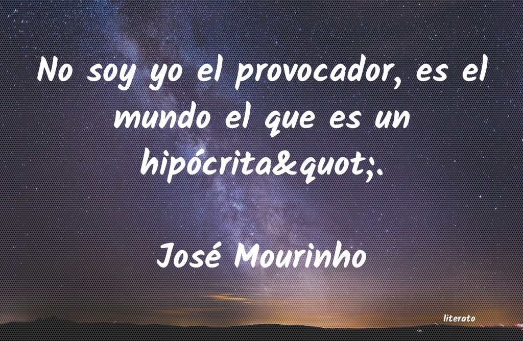 frases de José Mourinho