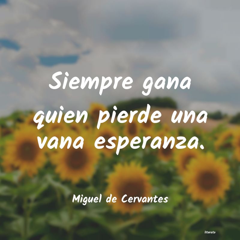 frases de Miguel de Cervantes