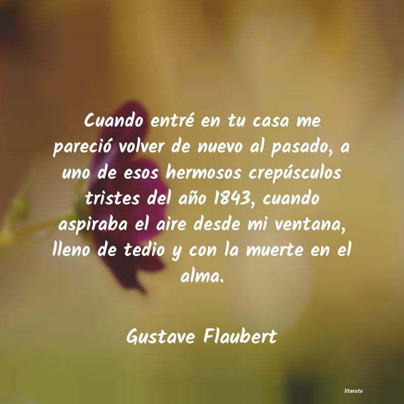 Frases de Gustave Flaubert