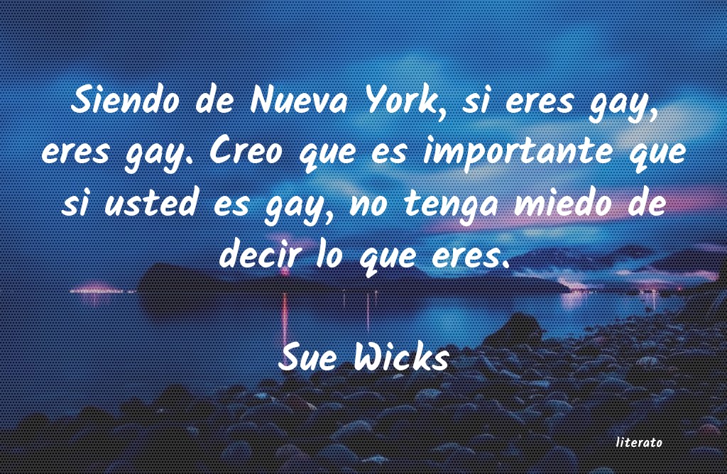 Frases de Sue Wicks
