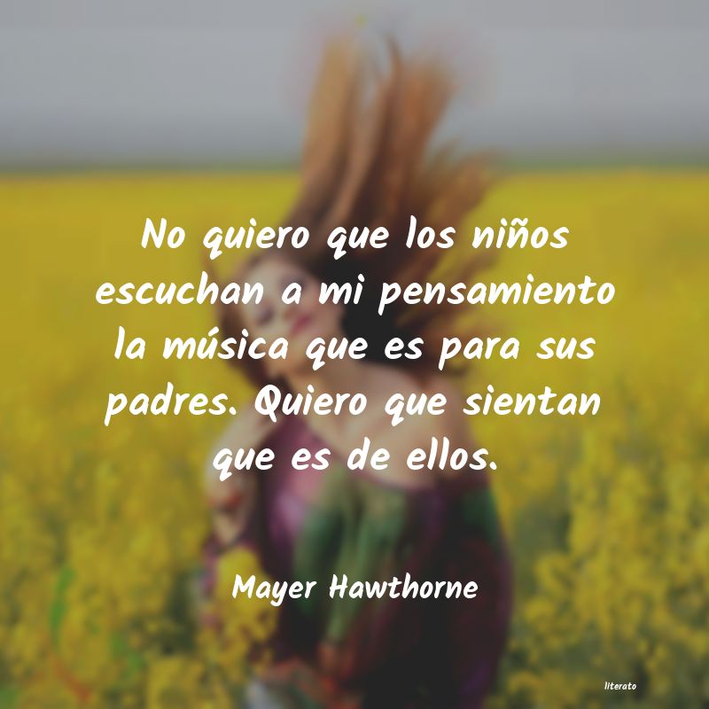 Frases de Mayer Hawthorne