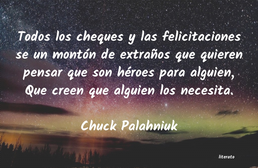 Frases de Chuck Palahniuk