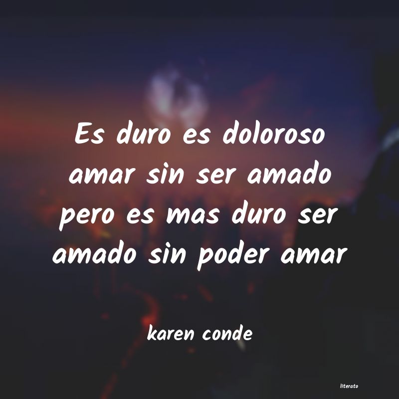 frases de karen conde
