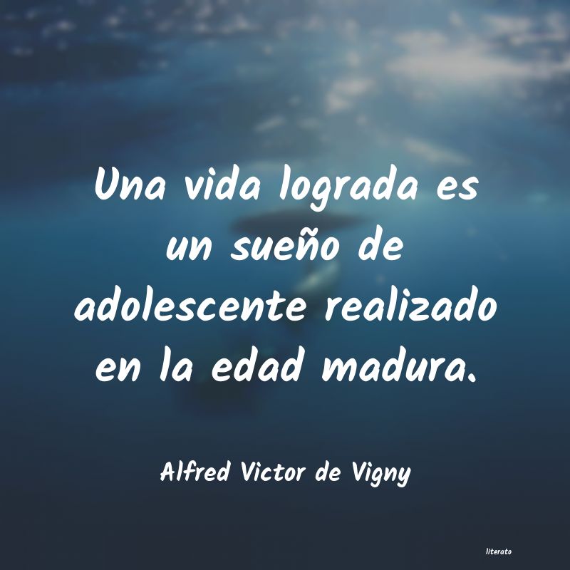 frases de Alfred Victor de Vigny